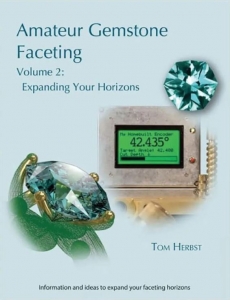 Book - Amateur Gemstone Faceting Vol 2 by Tom Herbst